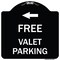 Signmission Free Valet Parking with Left Arrow Heavy-Gauge Aluminum Architectural Sign, 18" x 18", BW-1818-23943 A-DES-BW-1818-23943 - alternate 1